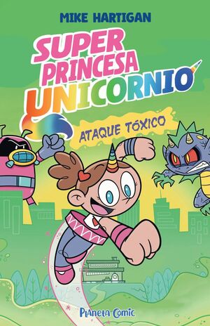 SUPER PRINCESA UNICORNIO #02