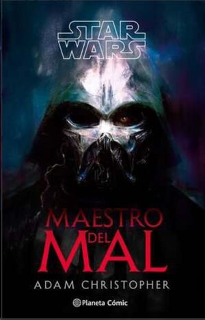 STAR WARS: MAESTRO DEL MAL (NOVELA)