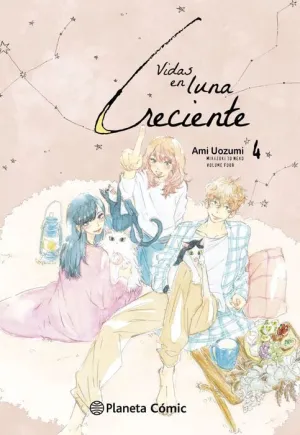VIDAS EN LUNA CRECIENTE #04