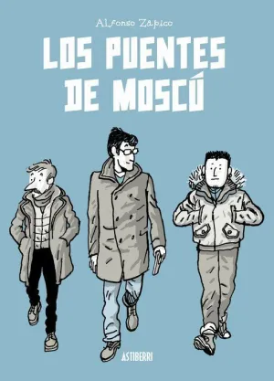 LOS PUENTES DE MOSCÚ LOS PUENTES DE MOSCÚ