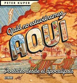 OJALÁ NO ESTUVIÉRAMOS AQUÍ