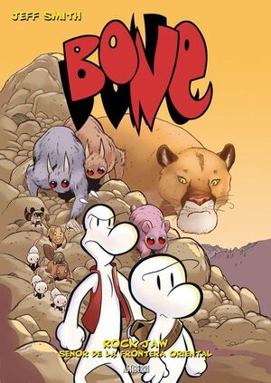 BONE #05. ROCK JAW. SEÑOR DE LA FRONTERA ORIENTAL