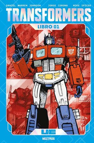 TRANSFORMERS. LIBRO 01