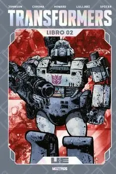 TRANSFORMERS. EDICION Z DELUXE LIBRO 02 TRANSFORMERS. EDICION Z DELUXE LIBRO 02