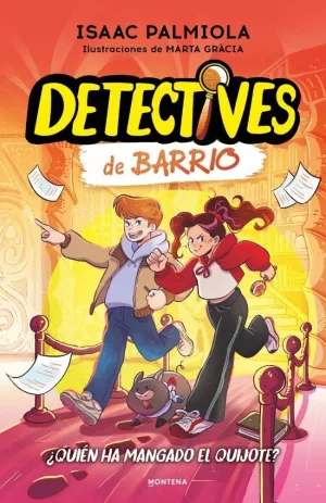 DETECTIVES DE BARRIO V2 ¿QUIÉN HA MANGADO EL QUIJOTE?