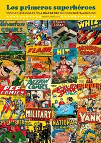 LOS PRIMEROS SUPERHEROES
