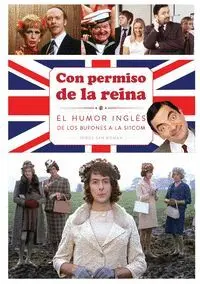 CON PERMISO DE LA REINA