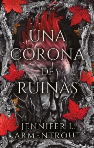 DE SANGRE Y CENIZAS V6.5. UNA CORONA DE RUINAS
