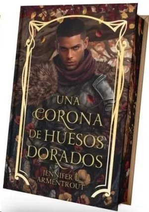 UNA CORONA DE HUESOS DORADOS EDICIÓN ESPECIAL LIMITADA