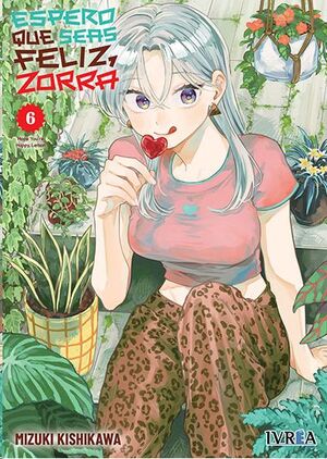 ESPERO QUE SEAS FELIZ ZORRA #06