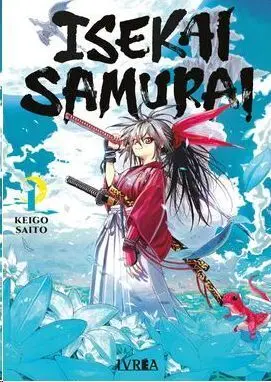 ISEKAI SAMURAI #01 ISEKAI SAMURAI #01