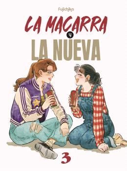 LA MACARRA Y LA NUEVA #03