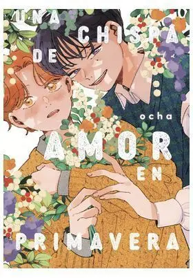 UNA CHISPA DE AMOR EN PRIMAVERA UNA CHISPA DE AMOR EN PRIMAVERA