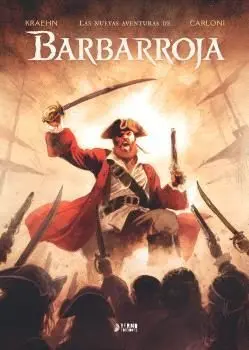 LAS NUEVAS AVENTURAS DE BARBARROJA LAS NUEVAS AVENTURAS DE BARBARROJA