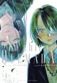 LA CHICA QUEMADA #04