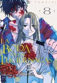 LA BODA DE LAS LUCIÉRNAGAS #08