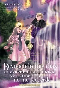 REVIVIENDO MIS DÍAS EN LA ACADEMIA DE MAGIA CON UN NOVIO QUE NO ME RECUERDA #04