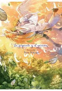 LA SERPIENTE Y EL GORRIÓN LA SERPIENTE Y EL GORRIÓN