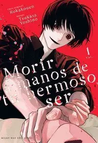 MORIR A MANOS DE TU HERMOSO SER #01