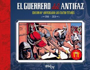 EL GUERRERO DEL ANTIFAZ: EDICIÓN 80º ANIVERSARIO VOL. #03