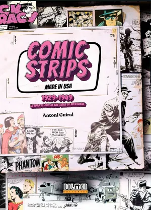 COMIC STRIPS MADE IN USA: 1929-1949