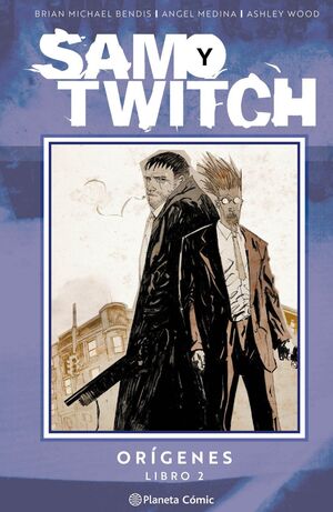 SPAWN: SAM Y TWITCH ORÍGENES #02