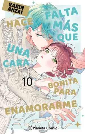HACE FALTA MÁS QUE UNA CARA BONITA PARA ENAMORARME #10 HACE FALTA MÁS QUE UNA CARA BONITA PARA ENAMORARME #10