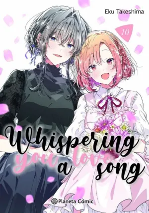 WHISPERING YOU A LOVE SONG #10