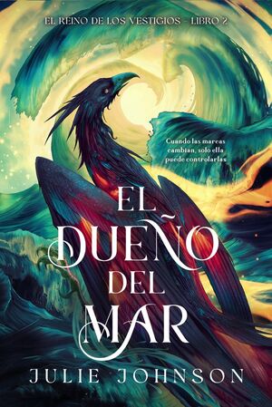 EL REINO DE LOS VESTIGIOS V2. EL DUEÑO DEL MAR