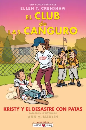EL CLUB DE LAS CANGURO 16: KRISTY Y EL DESASTRE CON PATAS