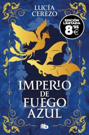 IMPERIO DE FUEGO AZUL. EDICIÓN LIMITADA