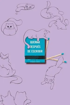 QUEMAR DESPUÉS DE ESCRIBIR
