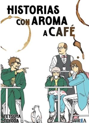 HISTORIAS CON AROMA A CAFÉ