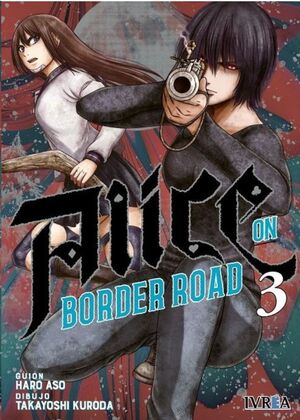 ALICE ON BORDER ROAD #03