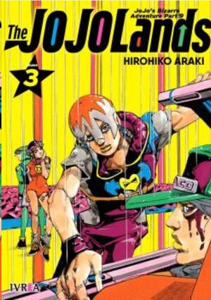 JOJOS BIZARRE ADVENTURE PARTE 9: JOJOLANDS #03