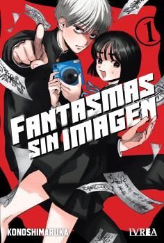 FANTASMAS SIN IMAGEN #01
