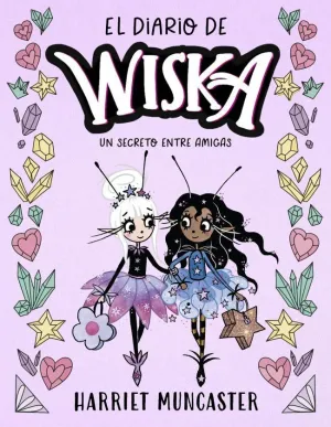 EL DIARIO DE WISKA V2 UN SECRETO ENTRE AMIGAS
