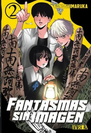 FANTASMAS SIN IMAGEN #02 FANTASMAS SIN IMAGEN #02