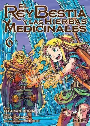 EL REY BESTIA Y LAS HIERBAS MEDICINALES #06