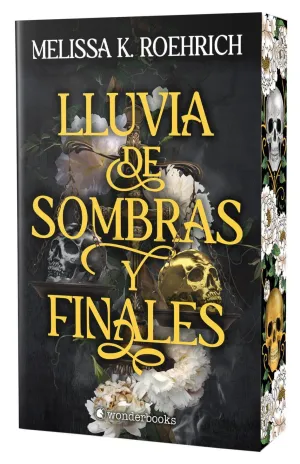 LLUVIA DE SOMBRAS Y FINALES (ED. ESPECIAL LIMITADA CON CANTOS PINTADOS)