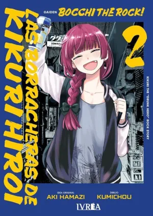 BOCCHI THE ROCK! LAS BORRACHERAS DE KIKURI HIROI #02