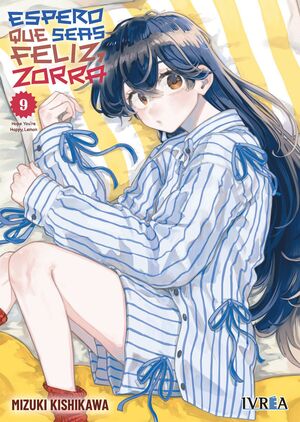 ESPERO QUE SEAS FELIZ, ZORRA #09