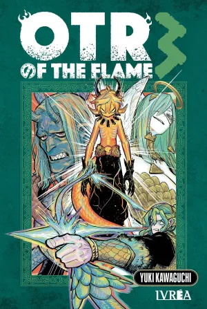 OTR OF THE FLAME #03