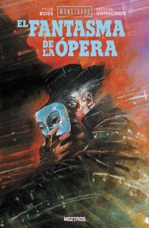 EL FANTASMA DE LA ÓPERA. MONSTRUOS DE UNIVERSAL