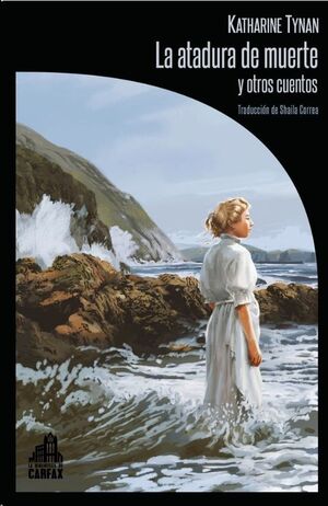 LA ATADURA DE LA MUERTE Y OTROS CUENTOS