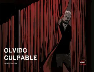 OLVIDO CULPABLE OLVIDO CULPABLE