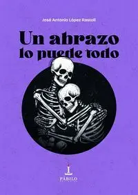 UN ABRAZO LO PUEDE TODO