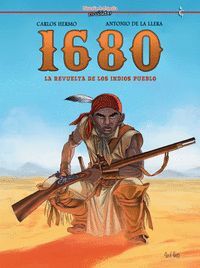 1680: LA REVUELTA DE LOS INDIOS PUEBLO