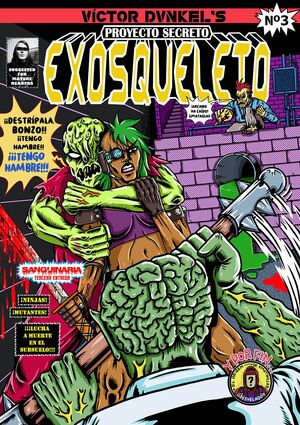 PROYECTO SECRETO: EXOSQUELETO #03
