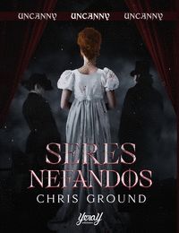 SERES NEFANDOS